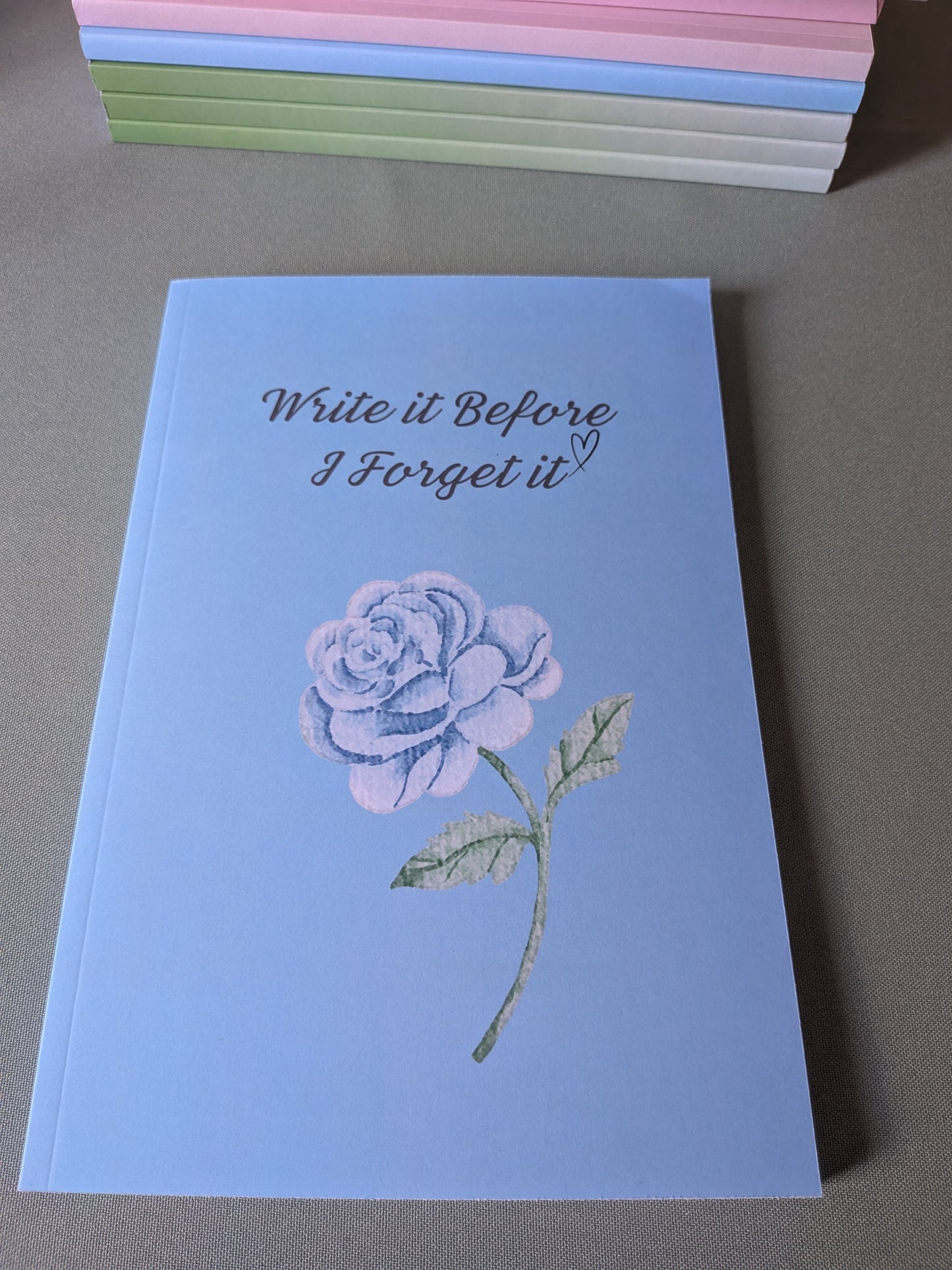 Write it Before I Forget it notebook
