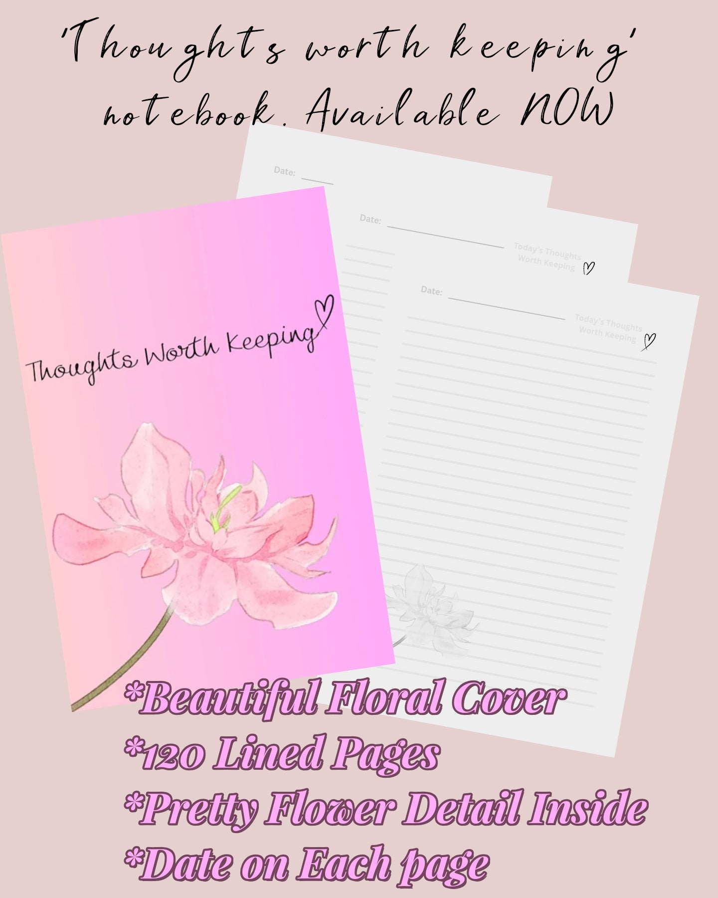 Notebook ~ Thoughts Worth Keeping